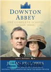 دانلود کتاب Downton Abbey Script Book Season 3 – فصل سوم کتاب اسکریپت داونتون ابی