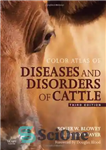 دانلود کتاب Color Atlas of Diseases and Disorders Cattle, 3rd Edition اطلس رنگ بیماری ها و اختلالات گاو،... 