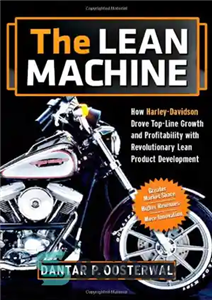 دانلود کتاب The Lean Machine: How Harley-Davidson Drove Top-Line Growth and Profitability with Revolutionary Lean Product Development – ماشین ناب:...