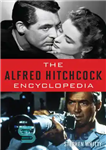 دانلود کتاب The Alfred Hitchcock Encyclopedia – دایره المعارف آلفرد هیچکاک