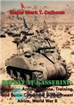 دانلود کتاب Defeat at Kasserine: American Armor Doctrine, Training, and Battle Command in Northwest Africa, World War II – شکست...