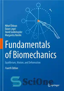 دانلود کتاب Fundamentals of Biomechanics: Equilibrium, Motion, and Deformation – مبانی بیومکانیک: تعادل، حرکت و تغییر شکل