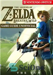 دانلود کتاب The Legend of Zelda Breath of the Wild Nintendo Switch Game Guide Unofficial – راهنمای بازی The Legend...