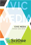 دانلود کتاب Civic Media: Technology, Design, Practice – رسانه مدنی: فناوری، طراحی، تمرین