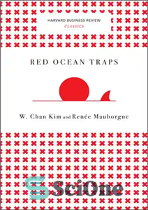 دانلود کتاب Red Ocean Traps (Harvard Business Review Classics) – تله‌های اقیانوس سرخ (کلاسیک مرور کسب‌وکار هاروارد)