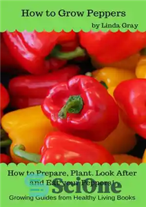 دانلود کتاب How to Grow Peppers – نحوه پرورش فلفل