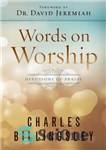 دانلود کتاب Words on Worship: Devotions of Praise – کلمات در مورد عبادت: عبادات حمد