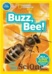 دانلود کتاب National Geographic Readers: Buzz, Bee! – خوانندگان نشنال جئوگرافیک: Buzz، Bee!