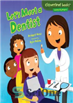 دانلود کتاب Let’s Meet a Dentist – بیایید با یک دندانپزشک آشنا شویم