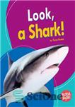 دانلود کتاب Look, a Shark! – ببین، یک کوسه!