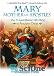 دانلود کتاب Mary, Mother of Apostles – مریم، مادر رسولان