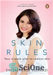 دانلود کتاب Skin Rules: Your 6-week Plan to Radiant Skin – قوانین پوست: برنامه 6 هفته ای شما برای داشتن...