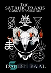 دانلود کتاب The Satanic Praxis: Living the Narratives – پراکسیس شیطانی: زندگی در روایت ها