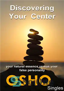 دانلود کتاب Discovering Your Center: Your Natural Essence Versus Your False Personality – کشف مرکز شما: جوهر طبیعی شما در... 