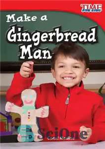 دانلود کتاب Make a Gingerbread Man – یک مرد شیرینی زنجبیلی درست کنید