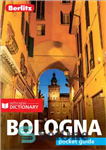 دانلود کتاب Berlitz Pocket Guide Bologna (Travel Guide eBook) – Berlitz Pocket Guide Bologna (کتاب الکترونیکی راهنمای سفر)