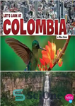 دانلود کتاب Let’s Look at Colombia – بیایید به کلمبیا نگاه کنیم