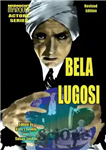 دانلود کتاب Bela Lugosi: Midnight Marquee Actors Series – Bela Lugosi: Midnight Marquee Actors Series