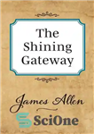 دانلود کتاب The Shining Gateway – دروازه درخشان