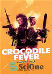 دانلود کتاب Crocodile Fever – تب تمساح