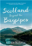 دانلود کتاب Scotland Beyond the Bagpipes – اسکاتلند فراتر از کوله پشتی