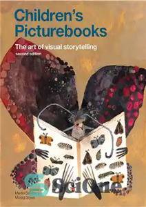 دانلود کتاب Children’s Picturebooks: The Art of Visual Storytelling – کتاب‌های تصویری کودکان: هنر قصه‌گویی بصری