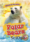دانلود کتاب Polar Bears – خرس های قطبی