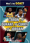 دانلود کتاب Lebron vs. Durant vs. Curry vs. Jordan – لبرون در مقابل دورانت مقابل کری مقابل جردن