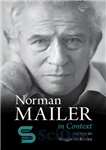 دانلود کتاب Norman Mailer in Context – نورمن میلر در زمینه