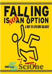 دانلود کتاب Falling Is Not An Option: A Way to Lifelong Balance – سقوط یک گزینه نیست: راهی برای تعادل...
