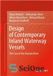 دانلود کتاب Design of Contemporary Inland Waterway Vessels – طراحی شناورهای آبراه داخلی معاصر