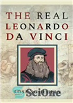 دانلود کتاب The Real Leonardo Da Vinci – لئوناردو داوینچی واقعی