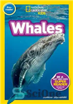 دانلود کتاب National Geographic Readers: Whales (Pre-Reader) – نشنال جئوگرافیک ریدر: نهنگ ها (پیش خوان)