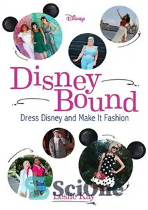 دانلود کتاب DisneyBound: Dress Disney and Make It Fashion دیزنی را بپوشید و آن مد کنید 