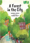 دانلود کتاب A Forest in the City – جنگلی در شهر