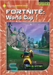 دانلود کتاب Fortnite: World Cup – فورتنایت: جام جهانی