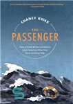 دانلود کتاب The Passenger: How a Travel Writer Learned to Love Cruises & Other Lies from a Sinking Ship –...