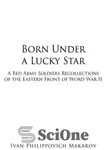 دانلود کتاب Born Under a Lucky Star – زیر یک ستاره خوش شانس متولد شد