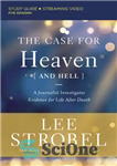 دانلود کتاب The Case for Heaven (and Hell) Bible Study Guide plus Streaming Video: A Journalist Investigates Evidence for Life...