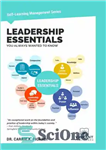 دانلود کتاب Leadership Essentials You Always Wanted to Know – ملزومات رهبری که همیشه می خواستید بدانید