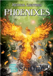 دانلود کتاب Phoenixes – ققنوس ها