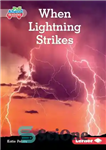 دانلود کتاب When Lightning Strikes – وقتی رعد و برق می زند