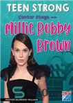 دانلود کتاب Center Stage with Millie Bobby Brown – صحنه مرکزی با میلی بابی براون