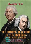 دانلود کتاب The Journal of a Tour to the Hebrides with Samuel Johnson – مجله یک تور به هیبرید با...