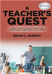 دانلود کتاب A Teacher’s Quest – تلاش یک معلم