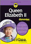 دانلود کتاب Queen Elizabeth II For Dummies – ملکه الیزابت دوم برای آدمک