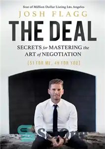 دانلود کتاب The Deal: Secrets for Mastering the Art of Negotiation – معامله: رازهایی برای تسلط بر هنر مذاکره