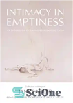 دانلود کتاب Intimacy in Emptiness: An Evolution of Embodied Consciousness – صمیمیت در پوچی: تکامل آگاهی تجسم یافته