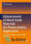 دانلود کتاب Strategies to Improve Photocatalytic Performance of Metal Oxides: Future Perspectives – استراتژی‌های بهبود عملکرد فوتوکاتالیستی اکسیدهای فلزی: چشم‌اندازهای...