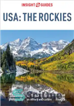 دانلود کتاب Insight Guide to USA The Rockies (Travel Guide eBook) – راهنمای بینش به ایالات متحده آمریکا The Rockies...